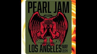 Pearl Jam Live 05/22/24 Los Angeles, CA 4K FULL SHOW