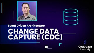 Change Data Capture (CDC)