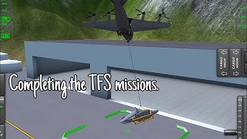 Completing the TFS missions