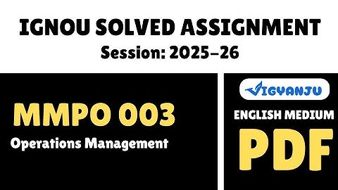 IGNOU MMPO 003 Solved Assignment 2025-26 Pdf Download | IGNOU MBA Solved Assignment 2025-26