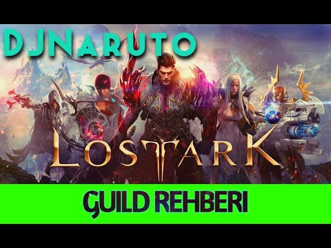 LOSTARK: Guild Rehberi.