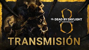 Dead by Daylight | Transmisión del Octavo Aniversario