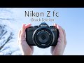 【ハンズオン】Nikon Zfc -Black edition-