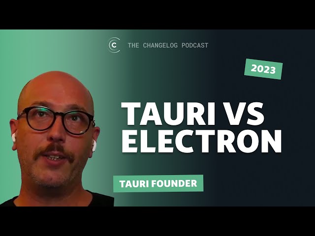 Tauri vs Electron in 2023 & beyond class=