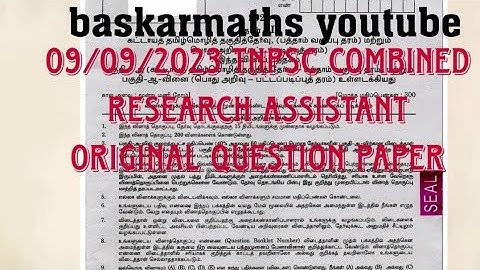 9/09/2023 //TNPSC COMBINED RESEARCH ASSISTANT ORIGINAL QUESTION WITH MATHS KEY //@baskarmaths