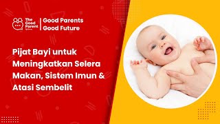 Teaser E-Learning Pijat Bayi untuk Meningkatkan Selera Makan, Sistem Imun & Atasi Sembelit