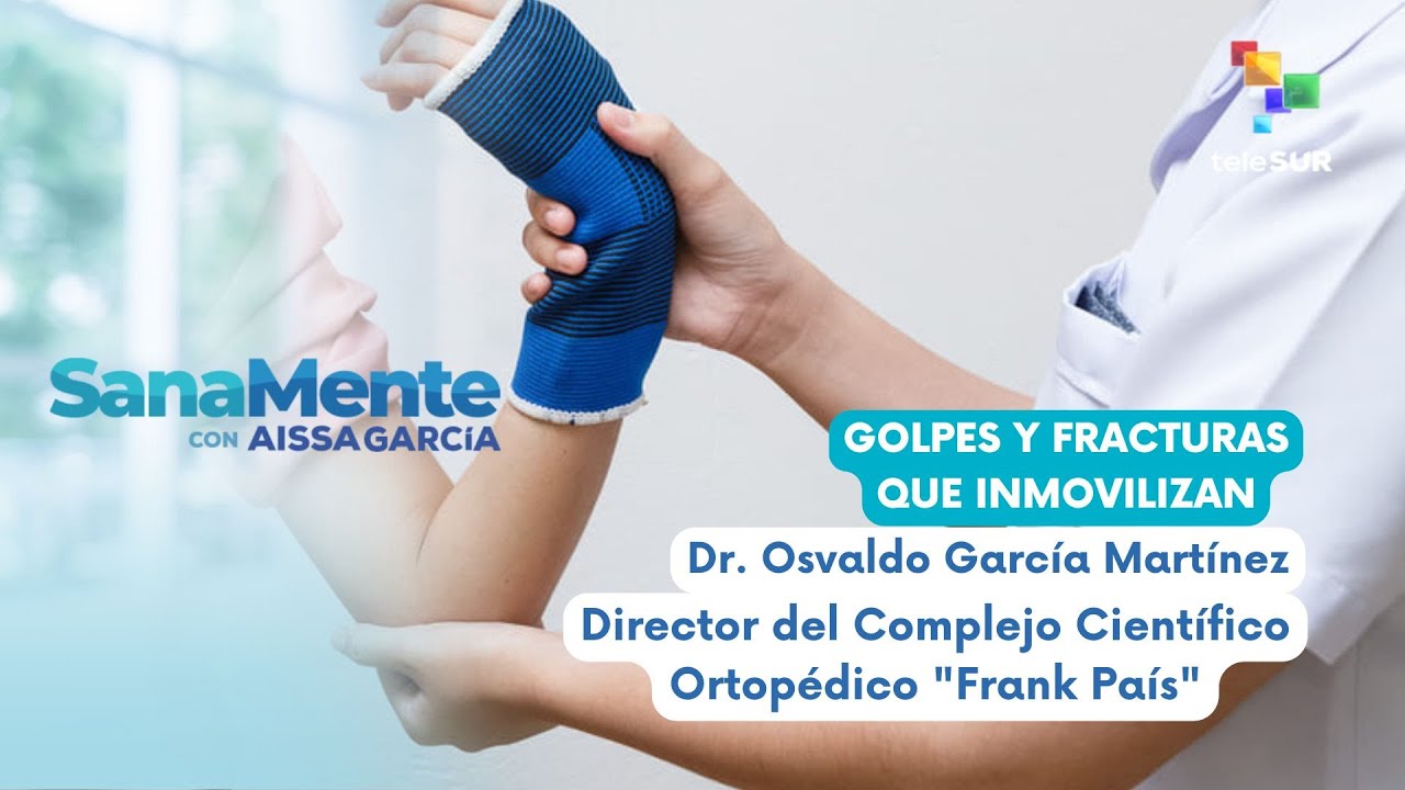 Sanamente con Aissa García 29-11-2025: Golpes y fracturas que inmovilizan