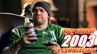 Half Hour of 2003 TV Commercials  2000s Commercial Compilation #5