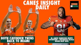 Cavinder Twins Are Back In Miami | Deep Dive on the Canes' DT Options + Jared Harrison-Hunte LIVE