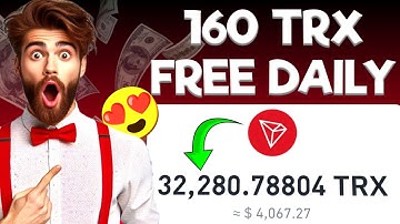 Free 160 TRX Everyday from Free TRX mining site 🔥 • Free TRX mining site 2024 ◾ Awesome site 🤑