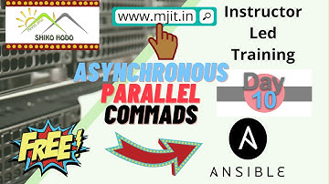 Run Ansible commands Asynchronous & Parallel | Ansible Tutorial for Beginners Series | ILT | Part 10