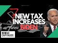 7 New Joe Biden New Tax Increases