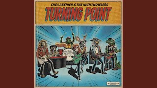 Video thumbnail of "Shea Abshier & The Nighthowlers - With You"