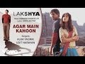 Agar Main Kahoon Best Song Lakshya Hrithik Preity Zinta Alka Yagnik Udit Narayan Agar Main Kahoon Best Song Lakshya Hrithik Preity Zinta Alka Yagnik Udit Narayan
