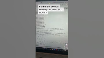 Behind the scenes of math PhD student