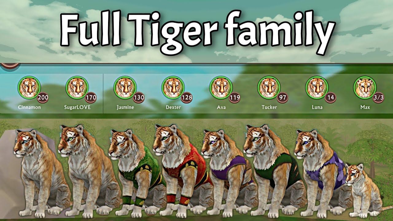 WildCraft Full Tiger Family (both level 170+) YouTube