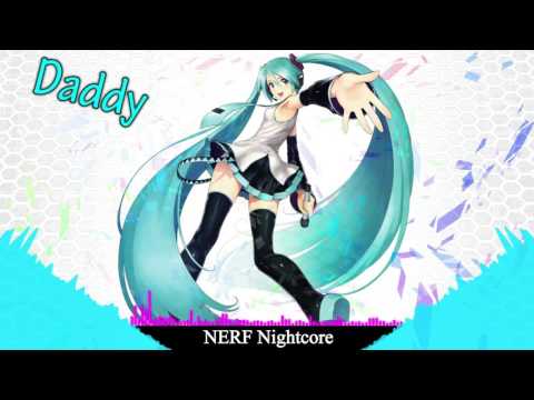 Nightcore - Daddy