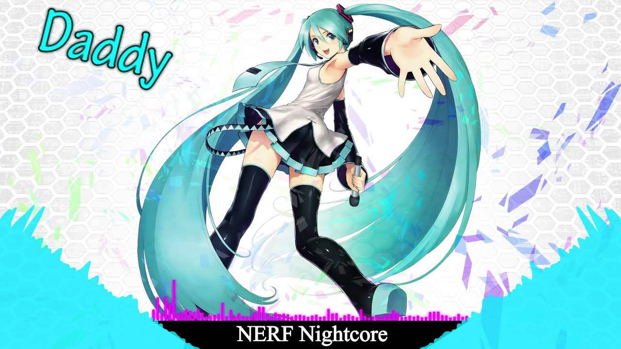 Nightcore - Daddy [PSY]