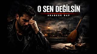 Abdulkadi̇r - O Sen Değilsin (Melodram Arabesk Rap 2026)