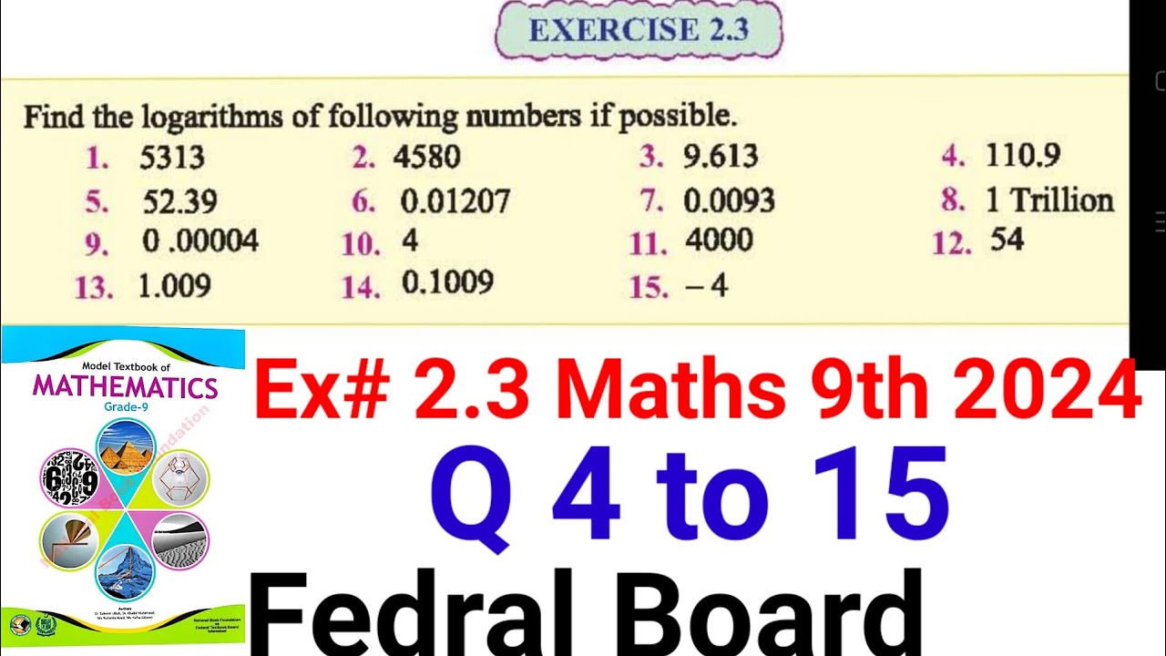 9th Maths Exercise 2.3 unit 2 Logarithms | Fedral Board new book 2024 ...