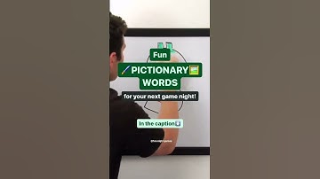 Fun Pictionary Words