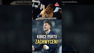 KIBICE PORTO O PIETUSZEWSKIM 🥹