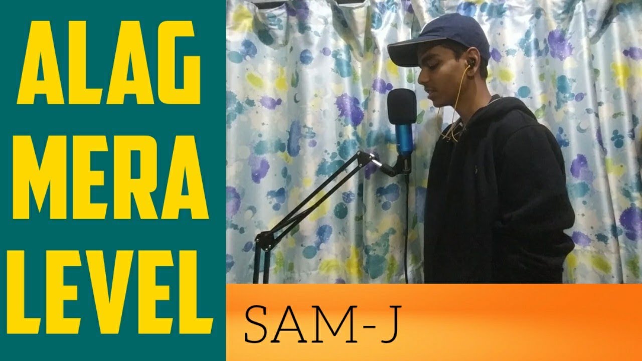 Alag Mera Level | New Hindi Rap song 2020 | Hard Hindi Rap Song | Fast Rap Song HINDI | SamJ Music