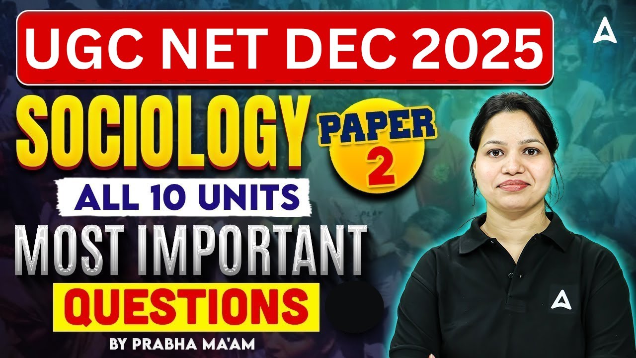 UGC NET Sociology Paper 2 | All 10 Units Most Important Questions #4 By ...