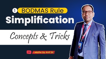 1. Simplification - Shortcuts & Tricks for Placement Tests, Job Interviews & Exams by Anil Sir