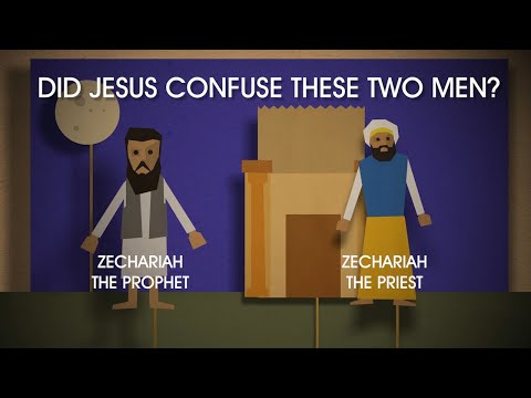 Did Jesus Name the Wrong Zechariah? Supposed Bible  Contradiction #29