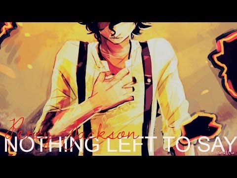 PJO - nothing left to say [Viria's Heroes of Olympus tribute]