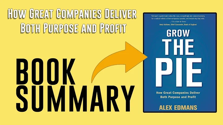 Grow the Pie by Alex Edmans Free Summary Audiobook