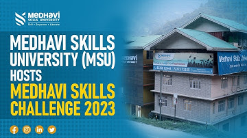 Medhavi Skills University (MSU) hosts Medhavi Skills Challenge 2023.