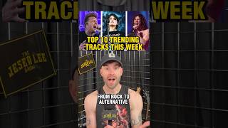 This week’s top 10 trending tracks from rock to alternative