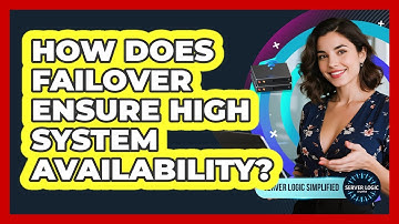 How Does Failover Ensure High System Availability?