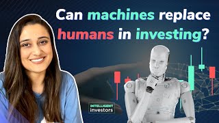 Can robots replace humans in investing | AI & ML in investing