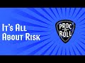 It's All About Risk