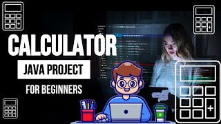 Java Projects For Beginners  |  Calculator | Java Programming For Beginners