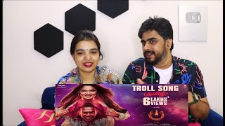 Troll Song [Kannada/Tamil]- UITheMovie| Upendra| Reeshma| Ajaneesh Loknath B|Lahari Films| REACTION😲