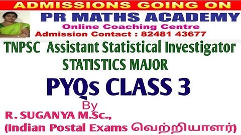 TNPSC Combined Statistical Services Assistant Statistical Investigator/STATISTICS Major/PYQs Class 3