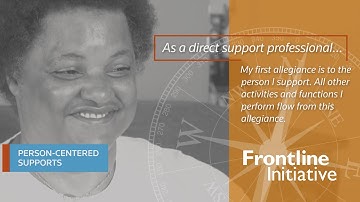 Code of Ethics Tenet 1: Person-Centered Supports