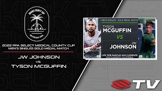 2022 PPA Select Medical OCC Men's Singles Gold Medal Match - Tyson McGuffin vs  JW Johnson