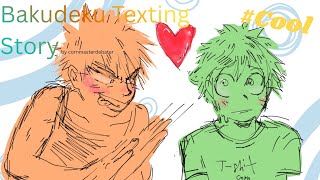 Secret Relationship || Bakudeku Texting Story || PART 4