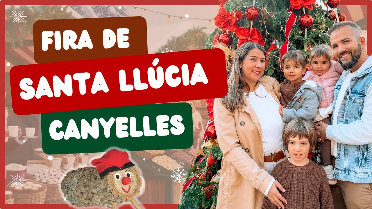 🎄Fira de Nadal de Santa Llúcia a Canyelles 🎄Papá Noel, Caga Tió Gigante, Harry Potter y Navidad❄️