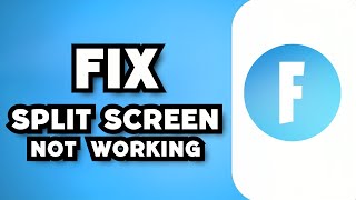 How To Fix Fortnite Split Screen Not Working (2023 Guide)