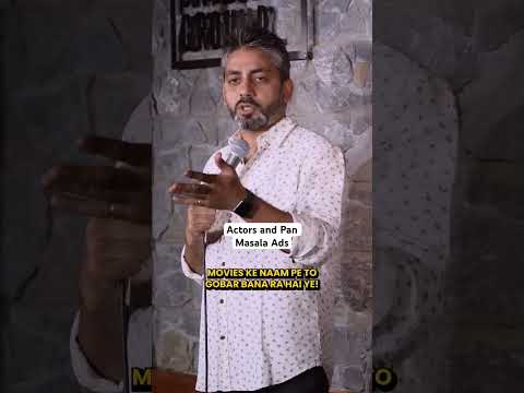 Actors and Pan Masala Ads … Full video on YouTube Channel