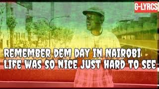 NAIROBI BY  DYNAMIC LYRICS