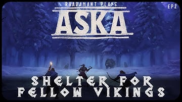 Building Shelter for Fellow Vikings in ASKA - Viking Clan Village Builder // EP2