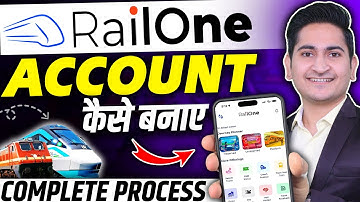 Rail One App Registration Kaise Kare, How to create railone account, railone user id kaise banaye