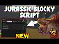 *NEW* Jurassic Blocky Script (PASTEBIN 2026) ( OP BEAT D-REX , AUTO FARM COINS , ESP)